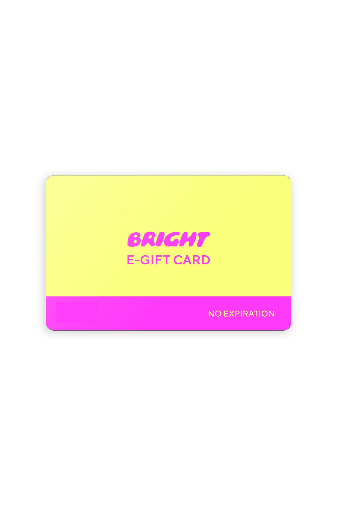 BRIGHT E-GIFT CARD - Image 2
